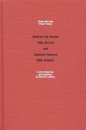 Regule: The Rule and Summa : The Summa (Greek &amp; Latin Music Theory) (English, Latin and Latin Edition)