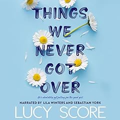 Page de couverture de Things We Never Got Over