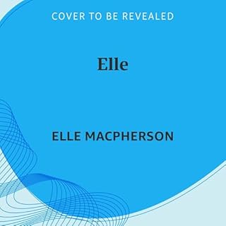 Elle Audiobook By Elle Macpherson cover art