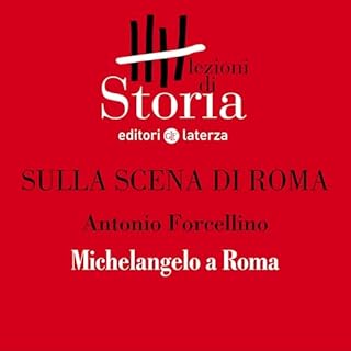 Sulla scena di Roma - Michelangelo. Roma accoglie il genio copertina