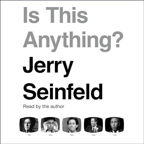 Is This Anything? Audiobook By Jerry Seinfeld cover art