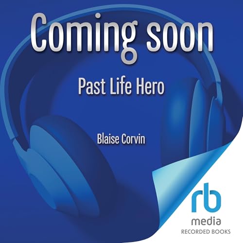 Page de couverture de Past Life Hero: Book 1