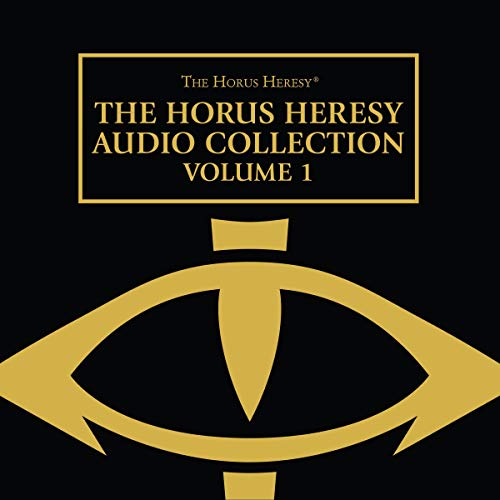 Page de couverture de The Horus Heresy Audio Collection: Volume 1