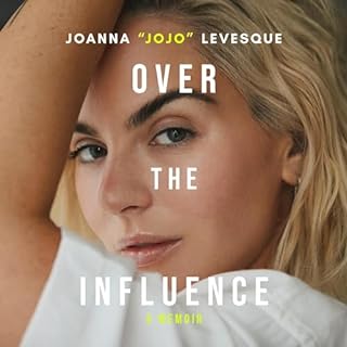 Over the Influence Audiolivro Por Joanna "JoJo" Levesque capa