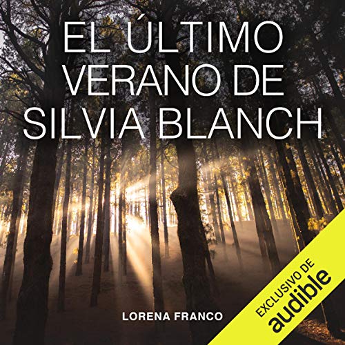 Diseño de la portada del título El último verano de Silvia Blanch (Narración en Castellano)