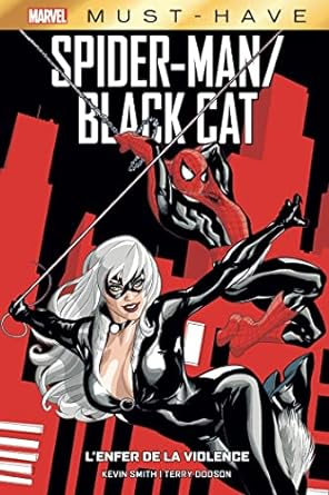 Spider-Man/Black Cat: L&#39;enfer de la violence