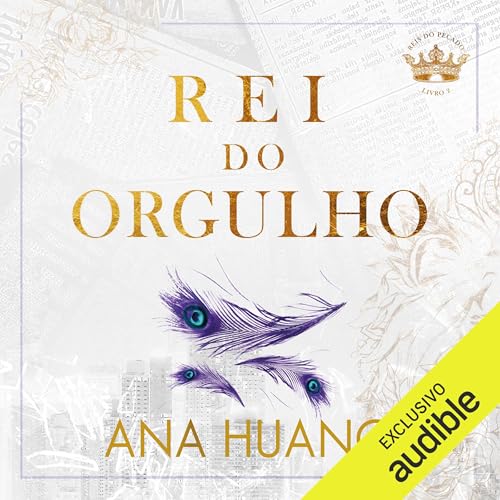 Rei do Orgulho Audiolivro Por Ana Huang, Roberta Clapp capa