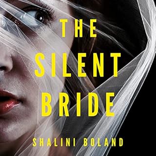 The Silent Bride Audiobook By Shalini Boland cover art