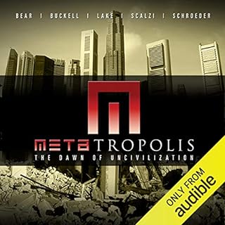 METAtropolis Audiobook By Jay Lake, Tobias Buckell, Elizabeth Bear, John Scalzi, Karl Schroeder cover art