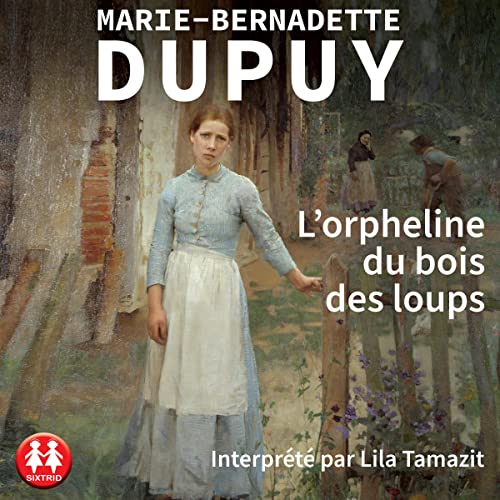 Page de couverture de L'orpheline du bois des loups