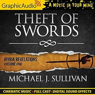 Theft of Swords [Dramatized Adaptation] Audiobook By Michael J. Sullivan cover art