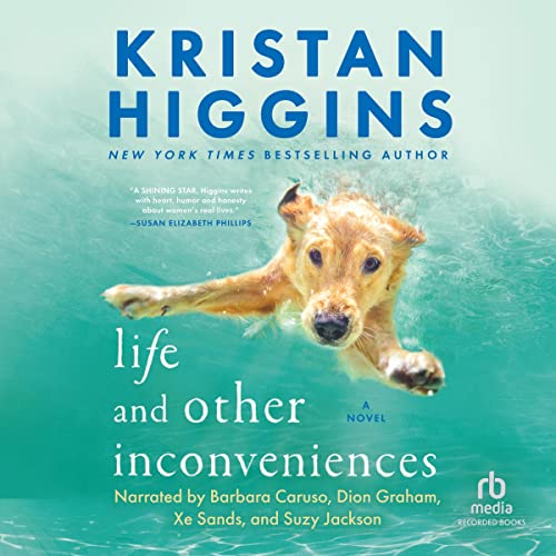 Life and Other Inconveniences Audiobook By Kristan Higgins cover art