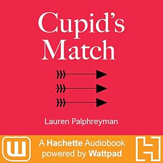 Cupid's Match Audiobook By Lauren Palphreyman cover art