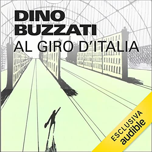 Dino Buzzati al Giro d'Italia copertina