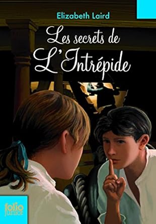 Les secrets de l&#39;Intrépide