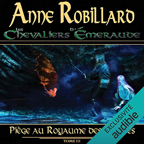 Les Chevaliers d'Émeraude - Tome 3 cover art