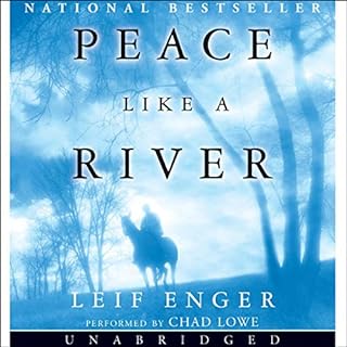 Peace Like a River Audiobook By Leif Enger cover art