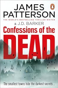 Confessions of the Dead: The gripping mystery thriller from the No. 1 bestselling author