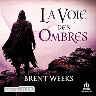 Page de couverture de La Voie des ombres [The Way of Shadows]