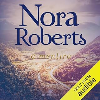 A mentira Audiolivro Por Nora Roberts capa