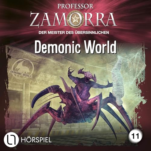 Demonic World Audiolivro Por Thilo Schwichtenberg, Uwe Voehl, Dominik Kapahnke capa