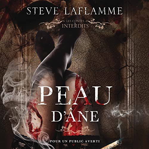 Peau d'âne Audiolivro Por Steve Laflamme capa