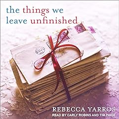 Page de couverture de The Things We Leave Unfinished