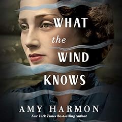 Page de couverture de What the Wind Knows