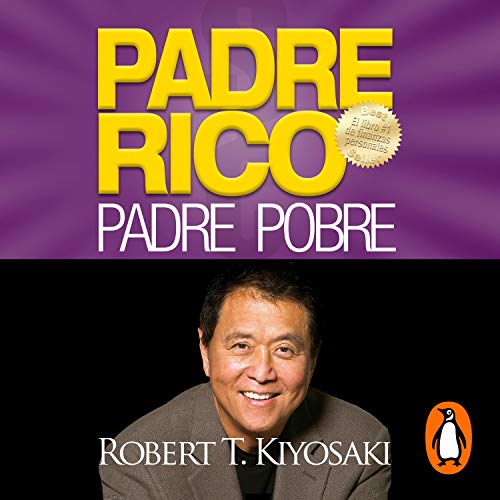 Padre Rico, Padre Pobre [Rich Dad, Poor Dad] cover art