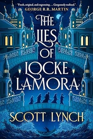 The Lies of Locke Lamora (Gentleman Bastards, Book 1)