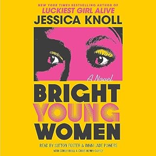 Bright Young Women Audiobook By Jessica Knoll cover art