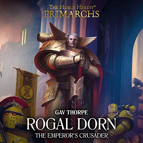 Rogal Dorn the Emperor's Crusader cover art