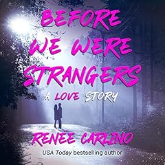 Page de couverture de Before We Were Strangers