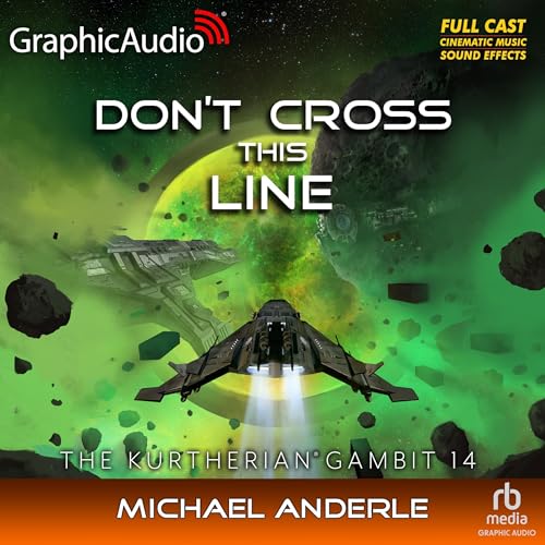 Page de couverture de Don't Cross This Line (Dramatized Adaptation)