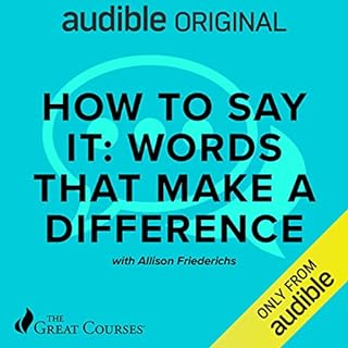 How to Say It: Words That Make a Difference cover art