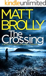 The Crossing (Detective Louise Blackwell Book 1)