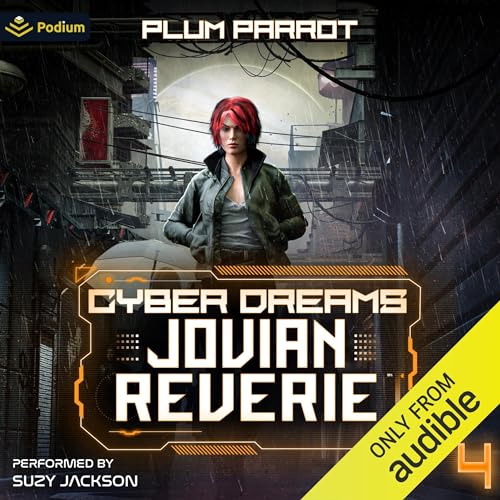 Jovian Reverie: A Dystopian Sci-Fi Adventure Audiobook By Plum Parrot cover art