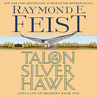 Talon of the Silver Hawk Audiobook By Raymond E. Feist cover art