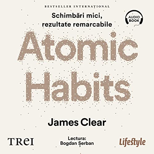 Page de couverture de Atomic Habits (Romanian Edition)