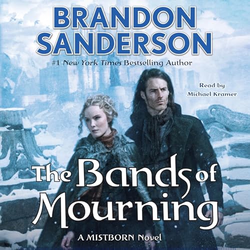 The Bands of Mourning Audiobook By Brandon Sanderson cover art