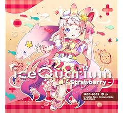 iceQuarium -Strawberry-