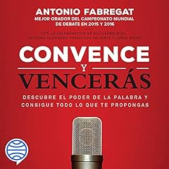 Convence y vencerás