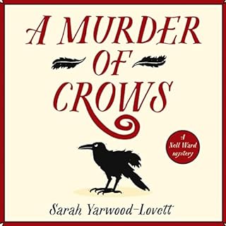 A Murder of Crows Audiobook By Sarah Yarwood-Lovett cover art