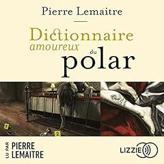 Couverture de Dictionnaire amoureux du polar