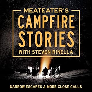 Page de couverture de MeatEater's Campfire Stories: Narrow Escapes & More Close Calls