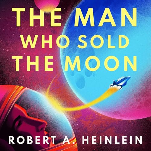 Page de couverture de The Man Who Sold the Moon