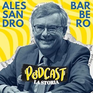 Alessandro Barbero Podcast - La Storia copertina