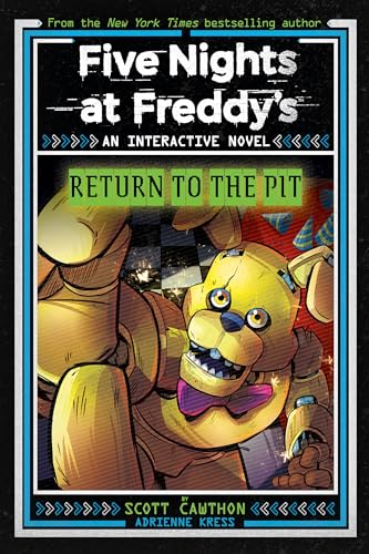 Five Nights at Freddy's: Return to the Pit (Interactive Novel #2)