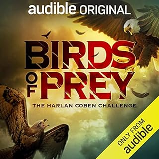 Birds of Prey: The Harlan Coben Challenge Audiobook By Kelley Armstrong, Ace Atkins, C.J. Box, Allison Brennan, S.A. Cosby, R