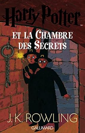 Harry Potter, tome 2 : Harry Potter et la Chambre des secrets